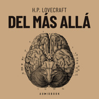 Del Mas Allá (Completo) - H. P. Lovecraft - Hörbuch