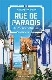 Rue de Paradis - Alexander Oetker - E-Book
