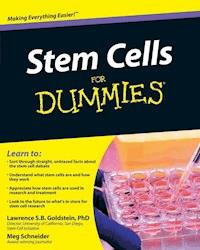 Stem Cells For Dummies - Lawrence S. B. Goldstein - E-Book