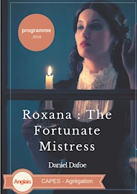 Roxana : The Fortunate Mistress - Daniel Defoe - E-Book