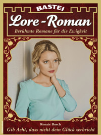 Lore-Roman 209 - Renate Busch - E-Book