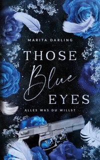 Those blue Eyes - Marita Darling - E-Book