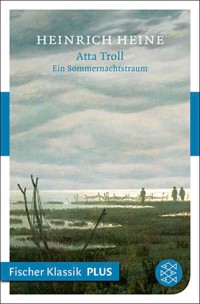 Atta Troll. Ein Sommernachtstraum - Heinrich Heine - E-Book + Hörbuch