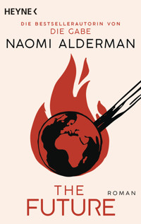 The Future - Naomi Alderman - E-Book