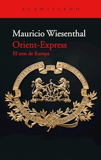 Orient-Express - Mauricio Wiesenthal - E-Book