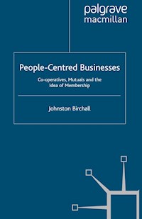 People-Centred Businesses - J. Birchall - E-Book
