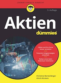 Aktien für Dummies - Christine Bortenlänger - E-Book