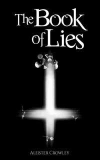 The Book of Lies - Aleister Crowley - E-Book