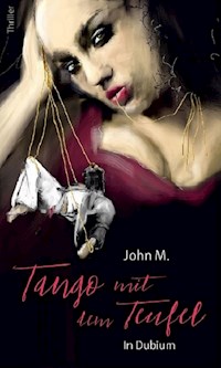 Tango mit dem Teufel - John Mo - E-Book