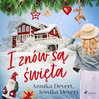 I znów są święta - Jessika Devert - Hörbuch