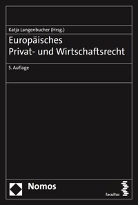 Europäisches Privat- und Wirtschaftsrecht - Katja Langenbucher - E-Book