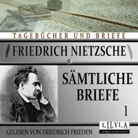 Sämtliche Briefe 1 - Friedrich Nietzsche - Hörbuch