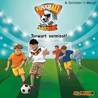 Fußball-Haie (7): Torwart vermisst! - Andreas Schlüter - Hörbuch