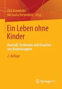 Ein Leben ohne Kinder -  - E-Book