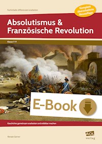 Absolutismus & Französische Revolution - Renate Gerner - E-Book