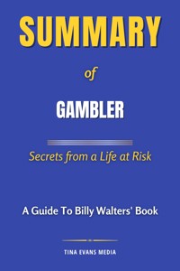 Summary of Gambler - Tina Evans - E-Book