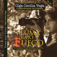 Pluma Bajo Fuego: Tirofijo, Raúl Reyes, Iván Ríos, Alfonso Cano y Oscar el Paisa Los secretos que pretendieron ocultar en la selva - Olga Cecilia Vega Cubillos - Hörbuch