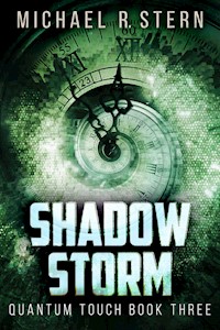 Shadow Storm - Michael R. Stern - E-Book