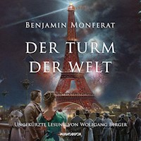 Der Turm der Welt - Benjamin Monferat - Hörbuch