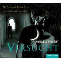 Versucht - House of Night - P.C. Cast - Hörbuch