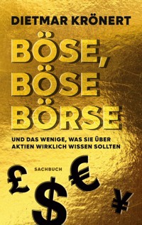 Böse, böse Börse - Dietmar Krönert - E-Book