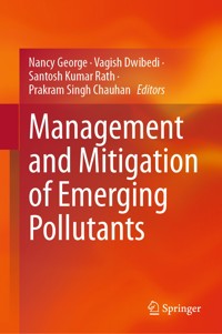 Management and Mitigation of Emerging Pollutants - - E-Book