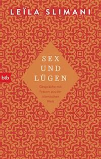 Sex und Lügen - Leïla Slimani - E-Book