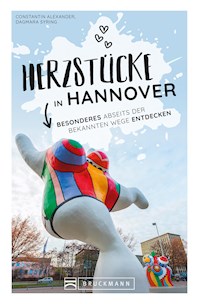 Herzstücke in Hannover - Constantin Alexander - E-Book