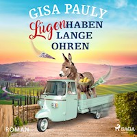 Lügen haben lange Ohren - Gisa Pauly - Hörbuch