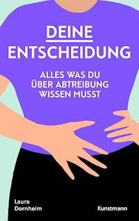 Deine Entscheidung - Laura Dornheim - E-Book