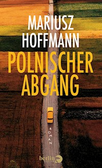 Polnischer Abgang - Mariusz Hoffmann - E-Book