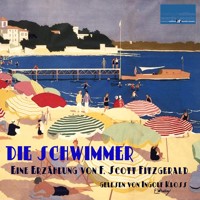 Die Schwimmer - Francis Scott Fitzgerald - Hörbuch