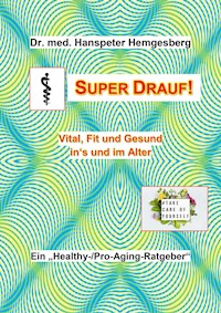 Super drauf - Hanspeter Hemgesberg - E-Book