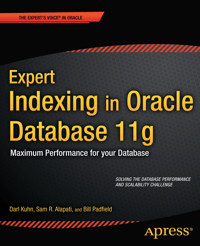 Expert Indexing in Oracle Database 11g - Darl Kuhn - E-Book