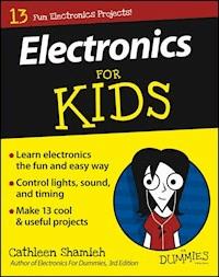 Electronics For Kids For Dummies - Cathleen Shamieh - E-Book