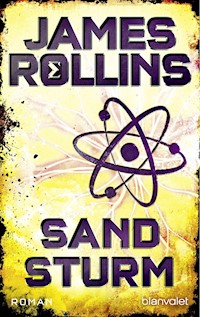 Sandsturm - SIGMA Force - James Rollins - E-Book