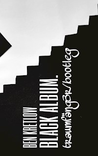 BLACK ALBUM - Ben Kretlow - E-Book