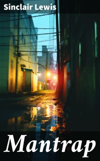 Mantrap - Sinclair Lewis - E-Book