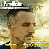 Perry Rhodan Storys: Galacto City 1 - Andreas Eschbach - Hörbuch