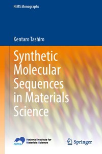 Synthetic Molecular Sequences in Materials Science - Kentaro Tashiro - E-Book