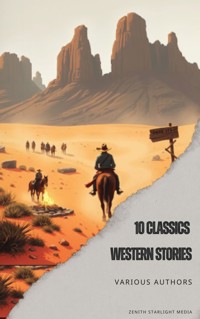 10 Classics Western Stories - Andy Adams - kostenlos E-Book