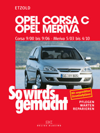 Opel Corsa C 9/00 bis 9/06, Opel Meriva 5/03 bis 4/10 - Rüdiger Etzold - E-Book