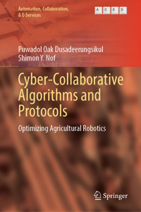 Cyber-Collaborative Algorithms and Protocols - Puwadol Oak Dusadeerungsikul - E-Book