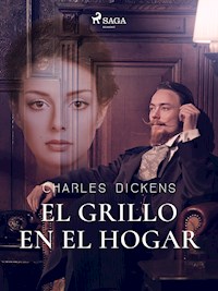 El grillo en el hogar - Charles Dickens. - E-Book