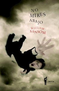 No mires abajo - William Sansom - E-Book