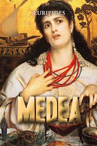 Medea - Euripides - E-Book
