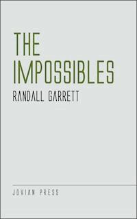 The Impossibles - Randall Garrett - E-Book
