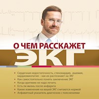 О чем расскажет ЭКГ - Антон Родионов - Hörbuch