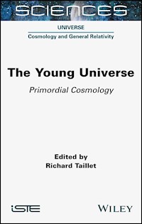 The Young Universe - - E-Book