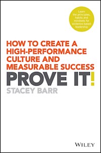 Prove It! - Stacey Barr - E-Book